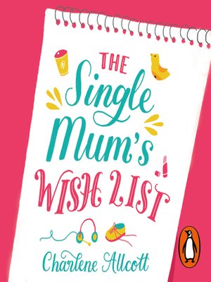 cover image of The Single Mum's Wish List